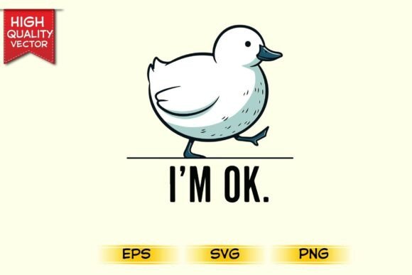 Cute Duck I m OK Pun Funny Animal Review